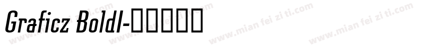 Graficz BoldI字体转换